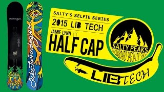 LIB TECH JAMIE LYNN PRO MODEL HALF CAP