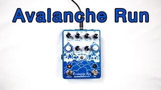 Earthquaker Devices Avalanche Run Demo - Ambient Guitar Gear