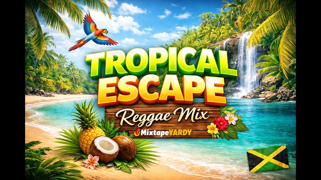 Tropical Escape Riddim Reggae Mix by MixtapeYARDY - YouTube