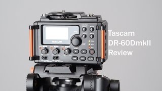 Tascam DR-60DmkII Audio Field Recorder Review - YouTube