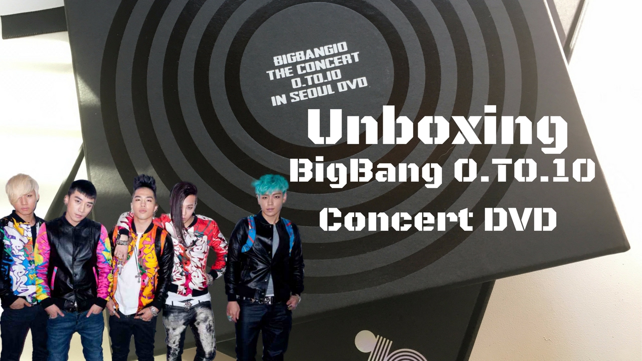Unboxing BigBang 0.TO.10 in Seoul Concert DVD - YouTube