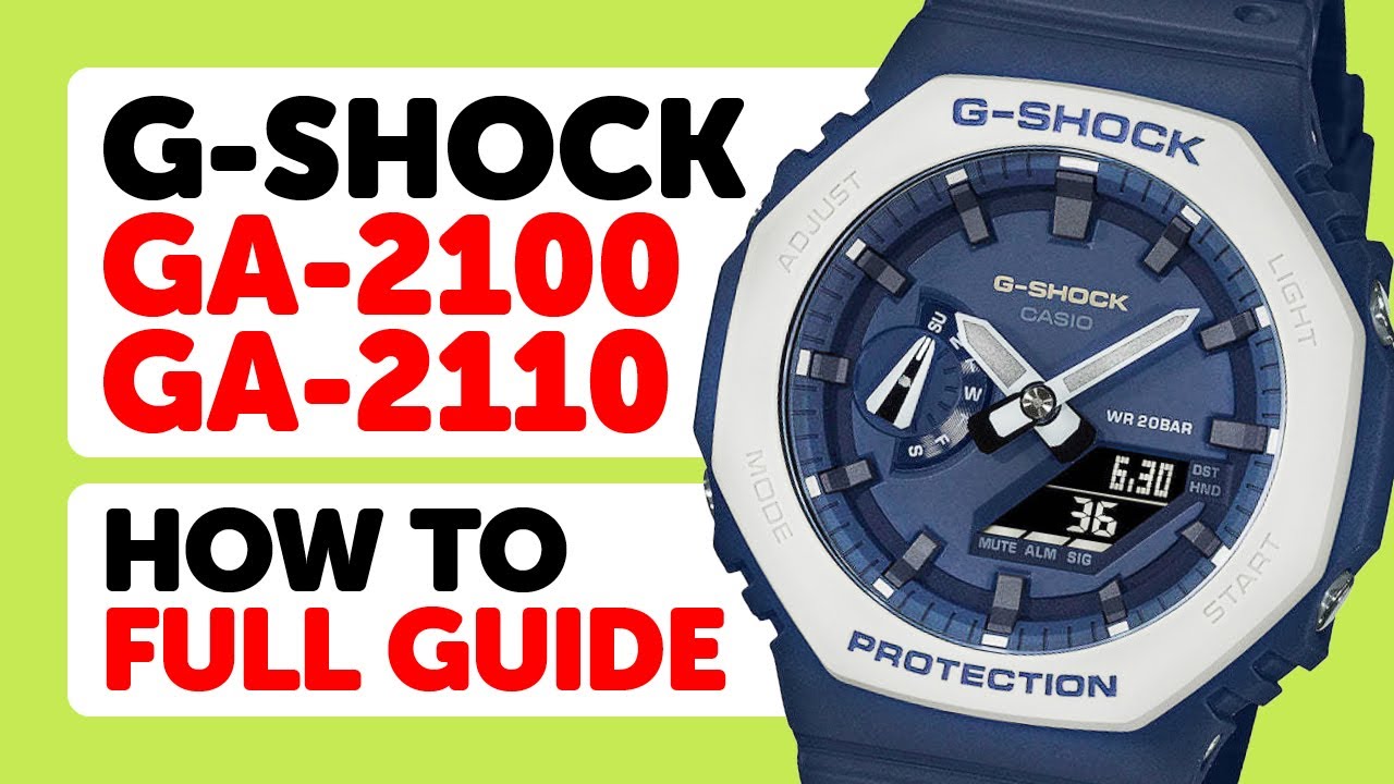 CASIO G-SHOCK GA-2110 & GA-2100 (5611) CASIOAK - HOW TO TUTORIAL