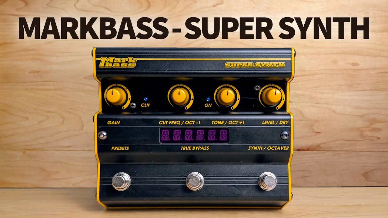 Markbass - Super Synth - YouTube
