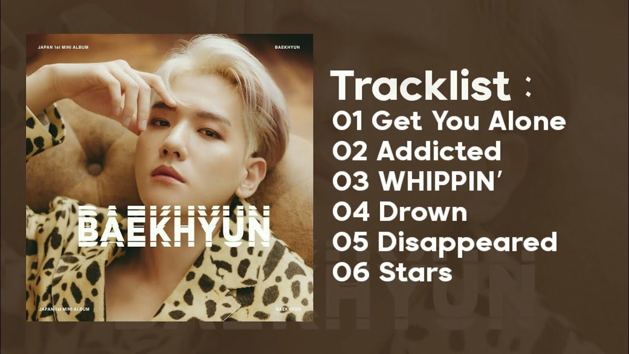 Full Album] BAEKHYUN ベクヒョン's Japan 1st Mini Album 