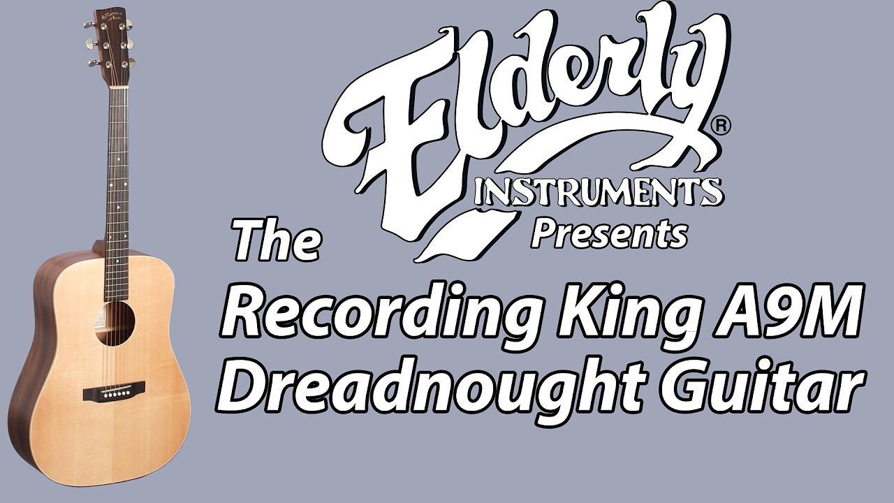 Recording King A9M Dreadnought Guitar | Elderly Instruments - YouTube