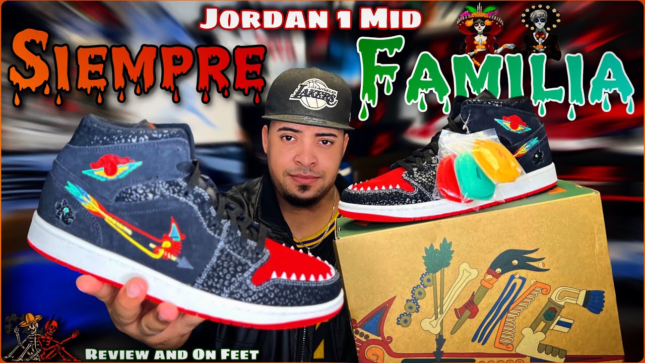 Jordan 1 Mid “SIEMPRE FAMILIA” Review and On Feet - YouTube
