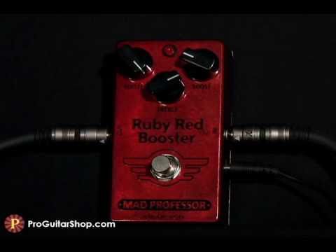 Mad Professor Ruby Red Booster - YouTube