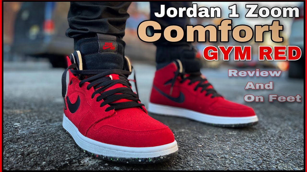 AIR JORDAN 1 ZOOM COMFORT “GYM RED” 🚨 REVIEW AND ON FEET