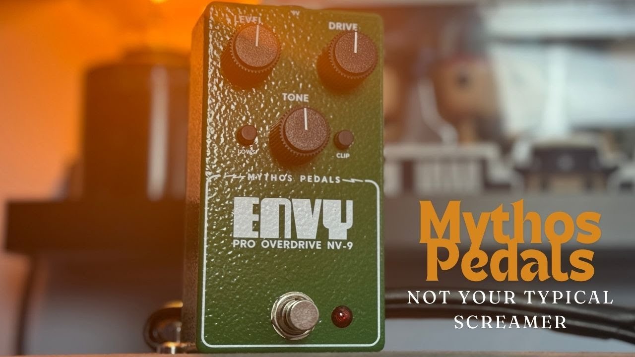Mythos Pedals: Envy Pro Overdrive NV-9 - YouTube