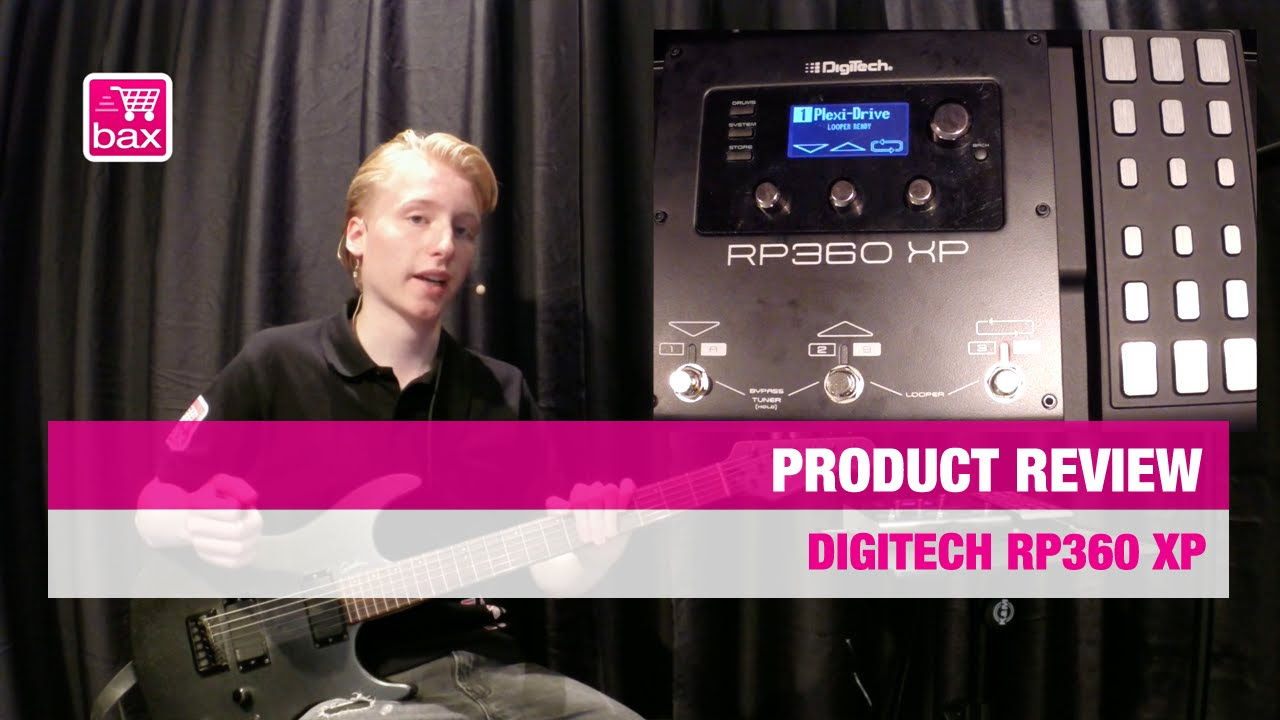 DigiTech RP360 XP Review | Bax Music - YouTube
