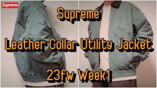 Supreme Leather Collar Utility Jacket 23fw Week1 シュプリーム