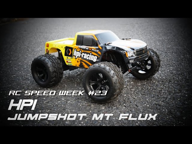 RC SPEED WEEK #23 - HPI Jumpshot MT Flux - Stock - YouTube