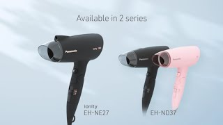 Panasonic ionity Hair Dryer EH-NE27/ND37 | Compact Fast Dry with