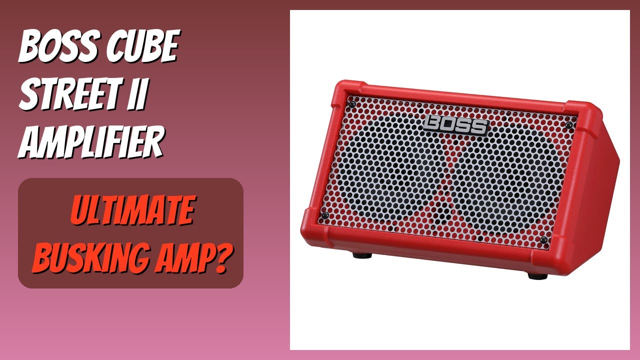 REVIEW (2026): BOSS Cube Street II Amplifier. Features - YouTube