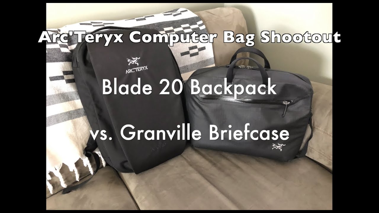 Arc'Teryx Blade 20 Backpack vs Granville Briefcase - YouTube