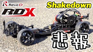 Rêve D ”RDX” kit build part.7 / Shakedown / RWD Neo standard drift