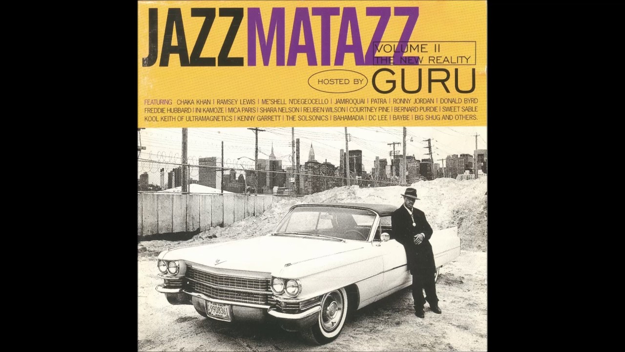 Jazzmatazz Vol 2: The New Reality (1995) - YouTube