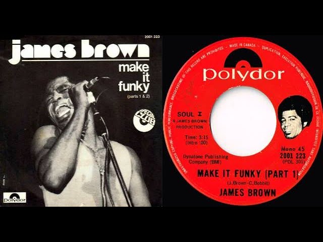 ISRAELITES:James Brown - Make It Funky {Extended Version} - YouTube