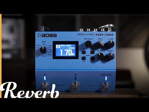 Boss MD-500 Modulation | Reverb Demo Video - YouTube