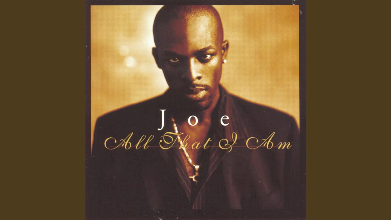 Joe – Come Around Lyrics | Genius Lyrics