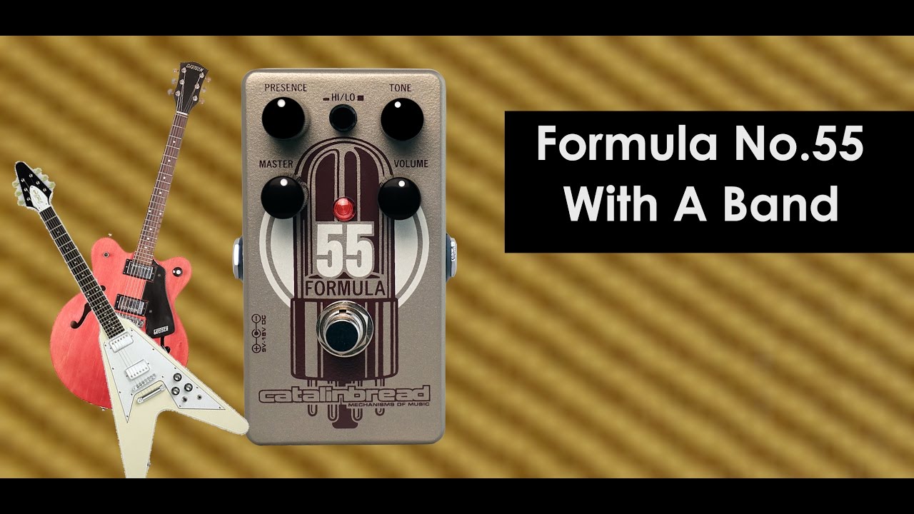 Catalinbread Formula No. 55 | ChasingGuitars
