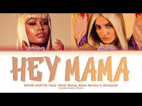 David Guetta - 'Hey Mama (feat. Nicki Minaj, Bebe Rexha & Afrojack