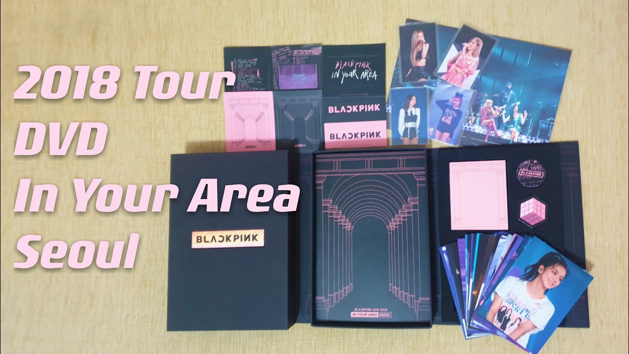 Collection] BLACKPINK 2018 Tour DVD 'In Your Area' Seoul - YouTube