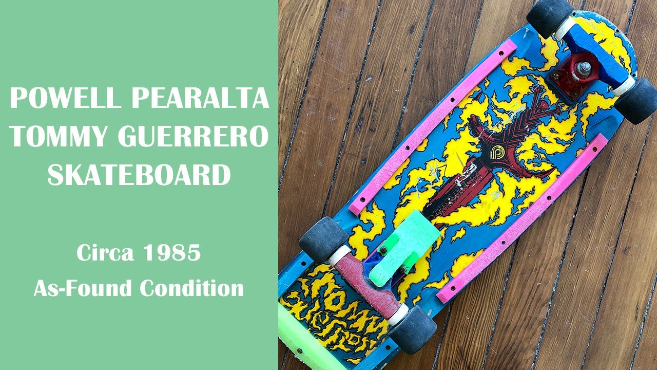 Original 1985 Powell Peralta Tommy Guerrero Skateboard - YouTube