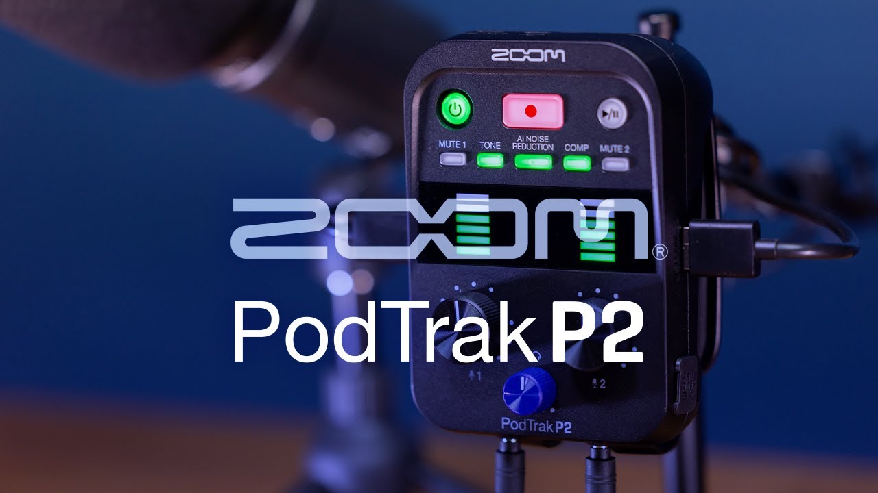PodTrak P2 | ZOOM