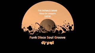 THE FATBACK BAND - Keep On Steppin (1974) - YouTube