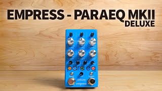 Empress - ParaEq MKII Deluxe - YouTube