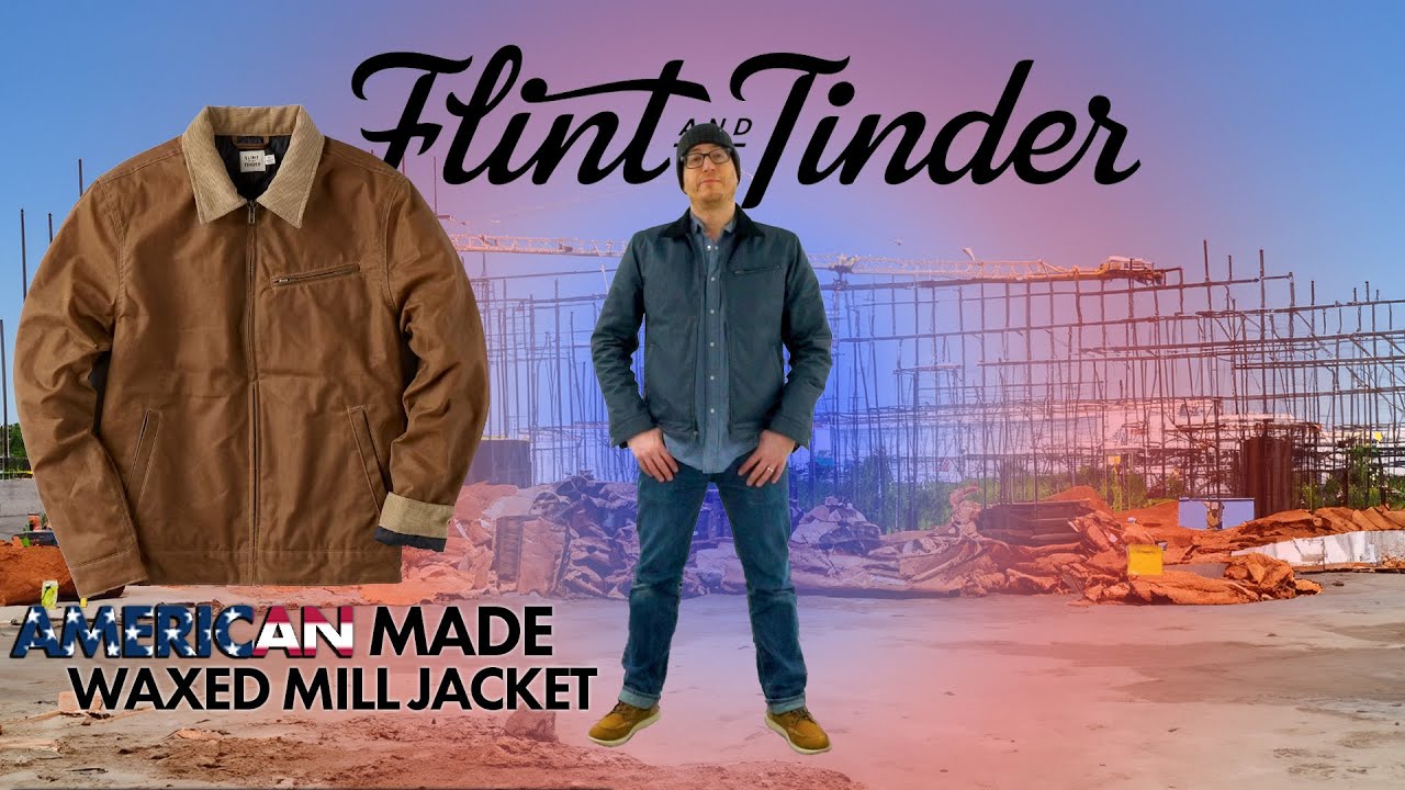 Flint and Tinder American Made Waxed Mill Jacket | Best Spring