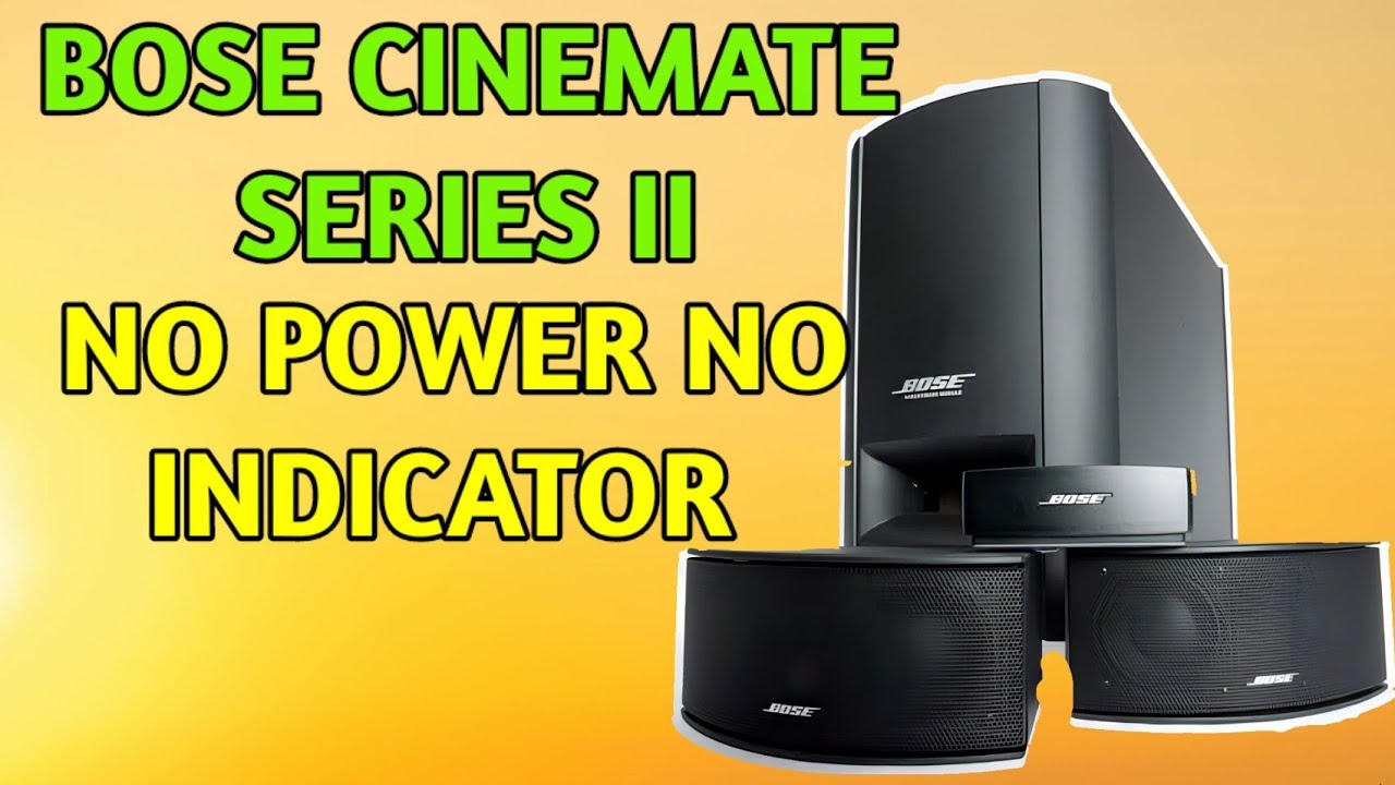 bose cinemate series ii not turning on - YouTube
