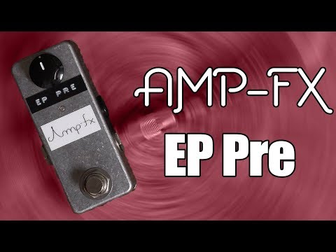 Amp-FX EP Pre Demo & Review - The Ultimate Echoplex Preamp? - YouTube
