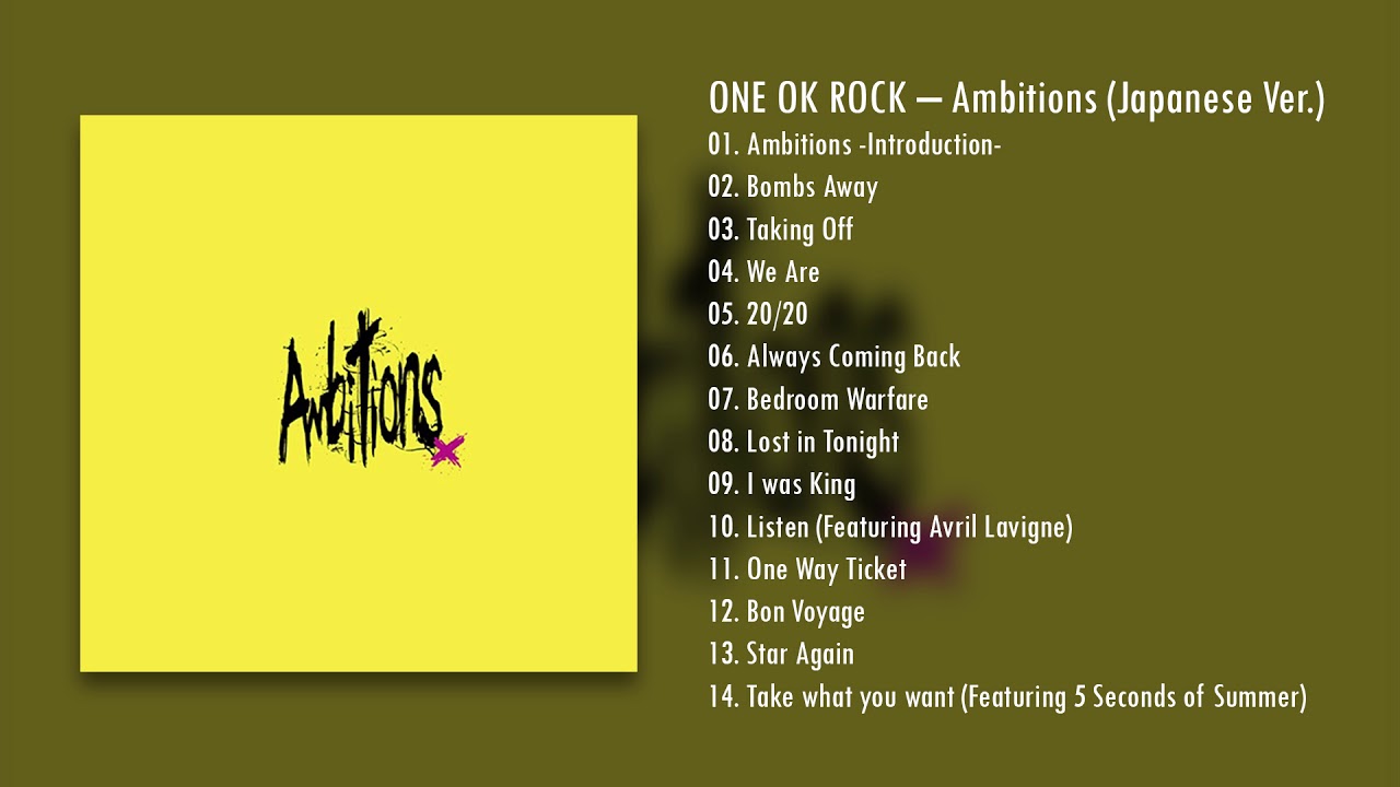 ONE OK ROCK - Ambitions (Full Album) - YouTube