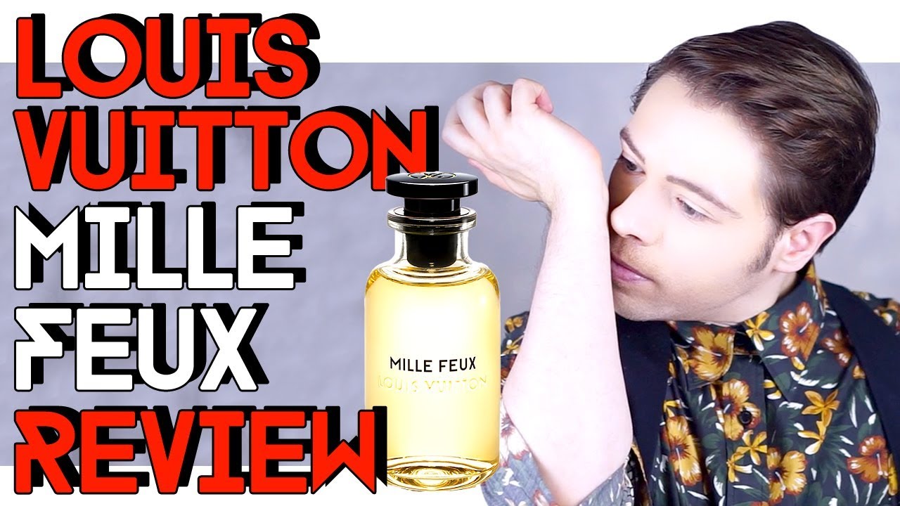 LOUIS VUITTON mille feux EDP REVIEW - YouTube
