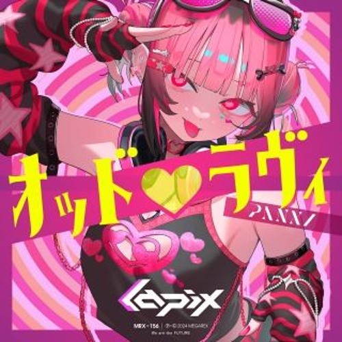 Stream Lapix - オッド♡ラヴィ Feat. PANXI [Beatmania IIDX 32 Pinky