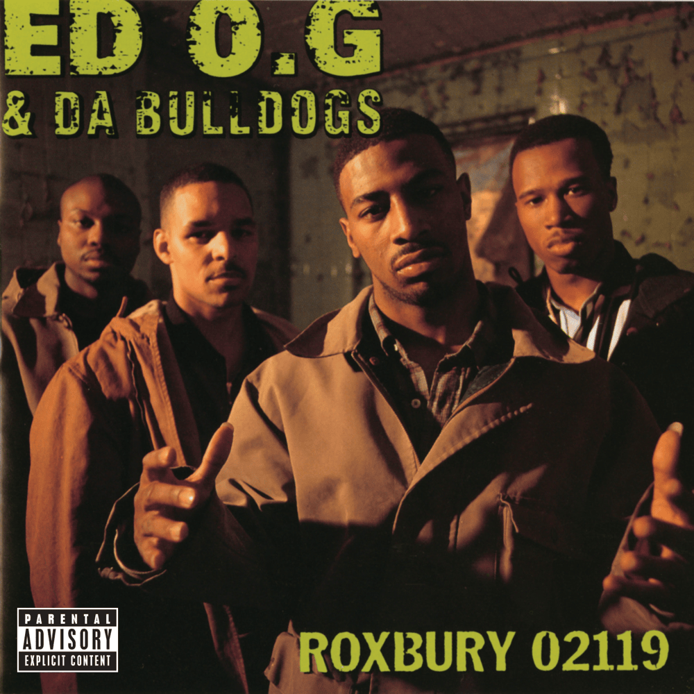 Ed O.G. & Da Bulldogs Lyrics, Songs, and Albums | Genius