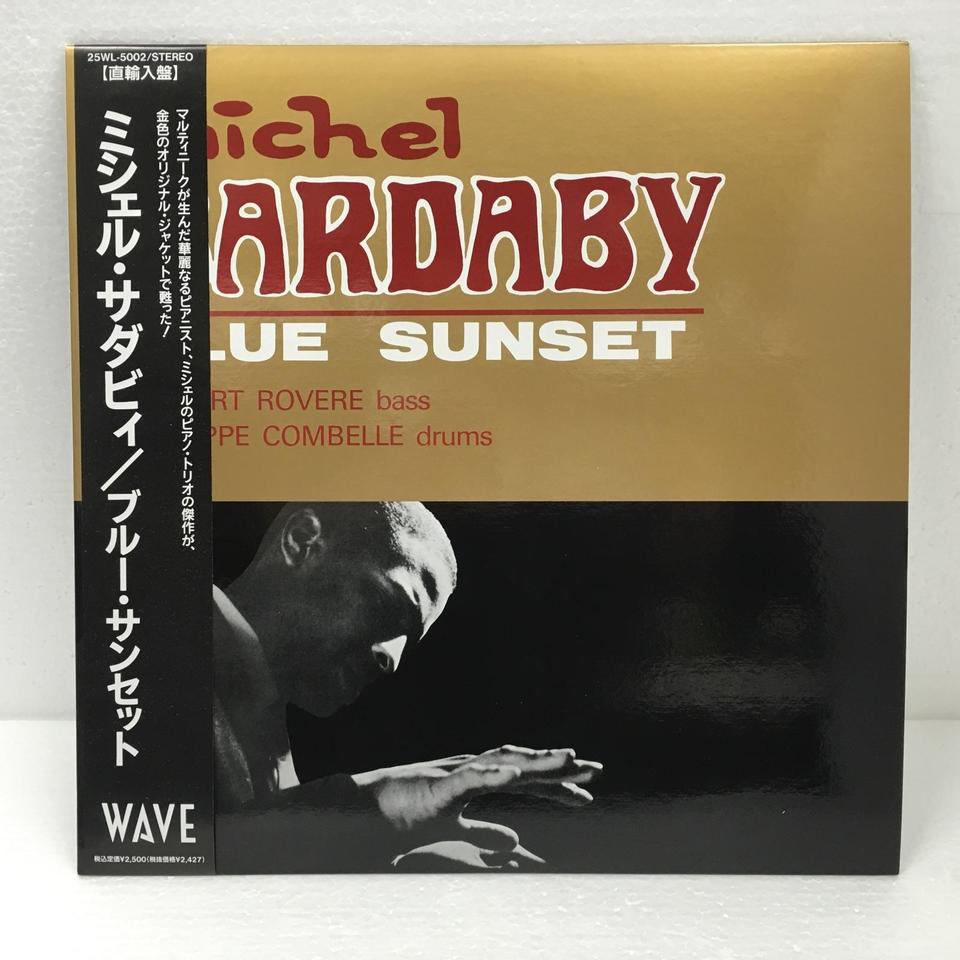 BLUE SUNSET/MICHEL SARDABY MICHEL SARDABY - 中古オーディオ 高価