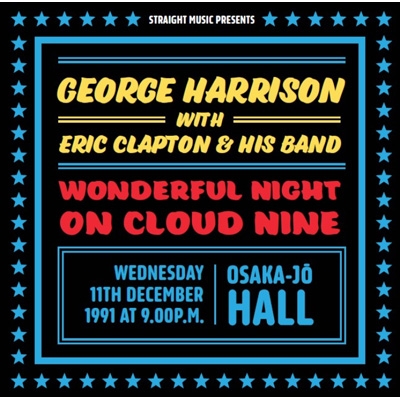 Wonderful Night On Cloud Nine, 1991 Osaka (2CD) : George Harrison