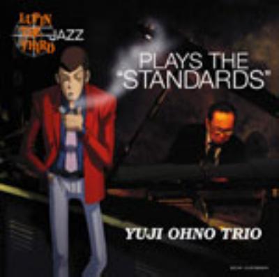 LUPIN THE THIRD 「JAZZ」 PLAYS THE “STANDARDS