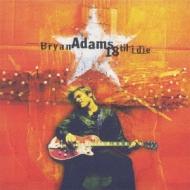 18'til I Die +3 : Bryan Adams | HMV&BOOKS online - UICY-94833