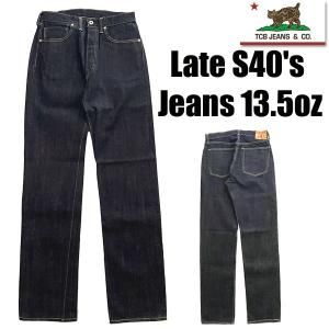 TCBJEANS TCBジーンズ Late S40's Jeans 13.5oz デニム ジーンズ 40