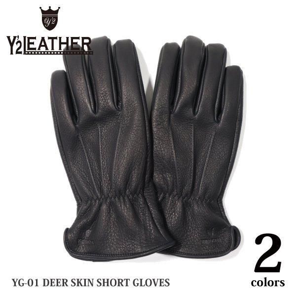 ワイツーレザー YG-01 DEER SKIN SHORT GLOVES ディアスキン ショート