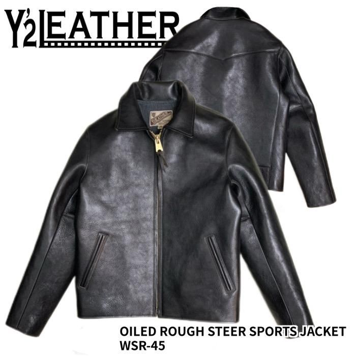 Y'2 LEATHER/ワイツーレザー】レザージャケット WSR-45 OILED ROUGH