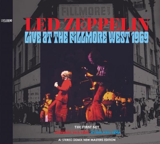 LED ZEPPELIN / LIVE AT THE FILLMORE WEST 1969 THE FIRST SET (2CD)