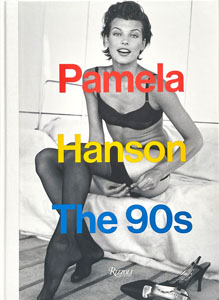 Pamela Hanson: The '90s
