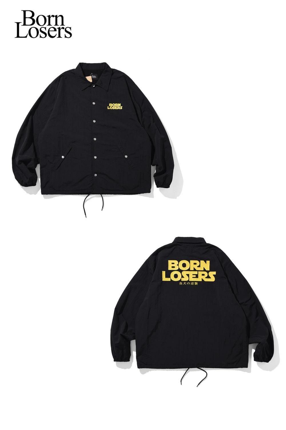Born Losers(ボーンルーザーズ) コーチジャケット 負犬の逆襲COACH JK