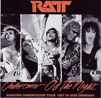 RATT / UNDERCOVER OF THE NIGHT (1CD-R) - Hard Rock/Heavy Metal CD