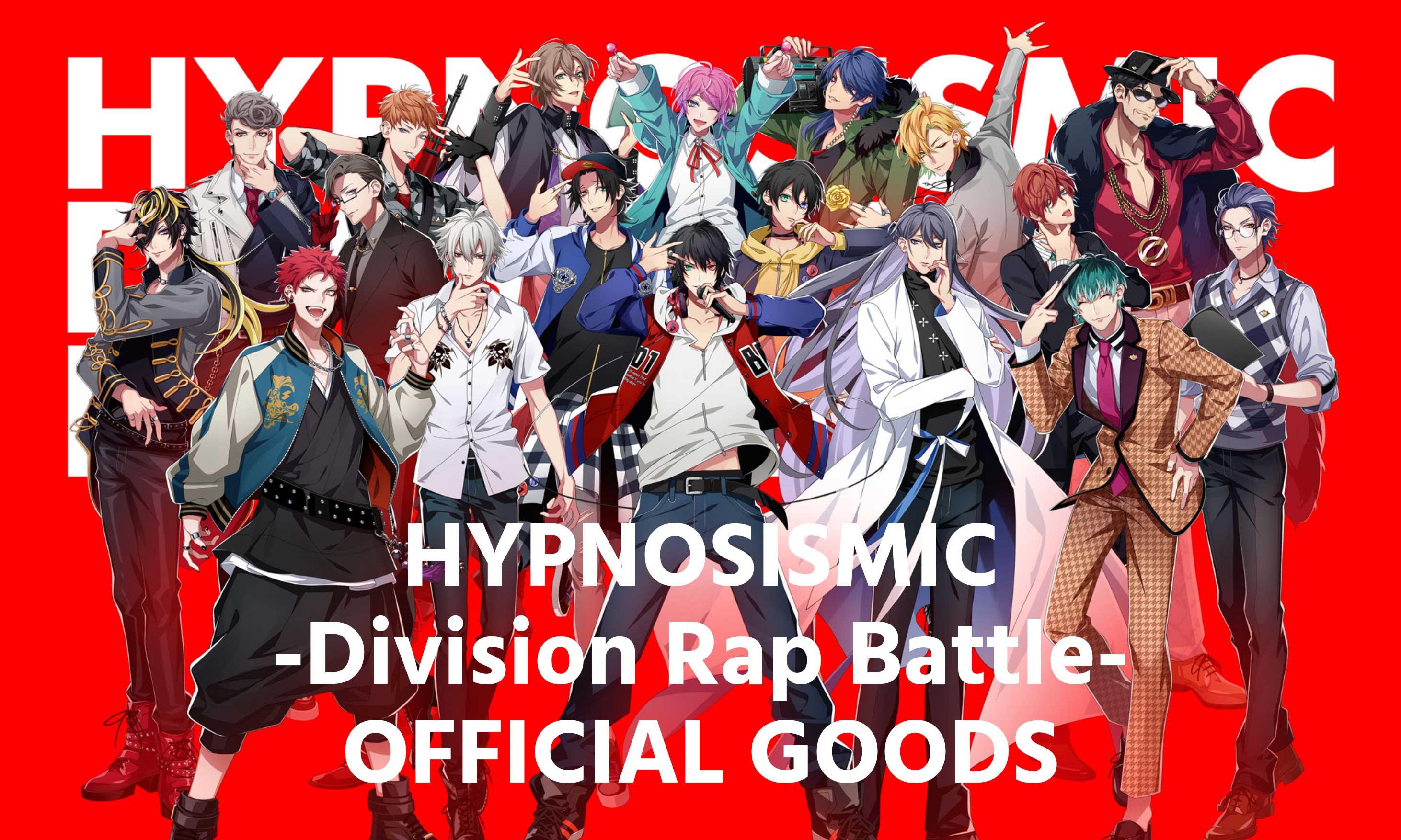 HYPNOSISMIC -Division Rap Battle-OFFICIAL GOODS|ヒプノシスマイク